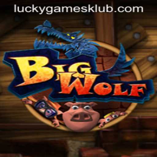 BigWolf: Dive Into the World of LUCKYGAMES